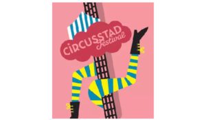 Circusstad Rotterdam, Codarts Circus Arts, Theater Rotterdam, Luxor Theater en Circus Rotjeknor